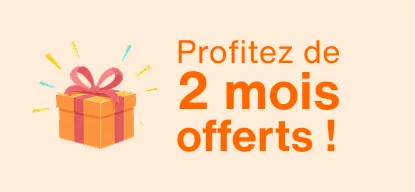 Profitez de 2 mois offerts